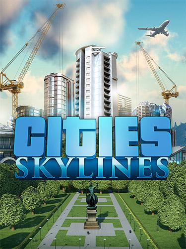 Cities: Skylines – Complete